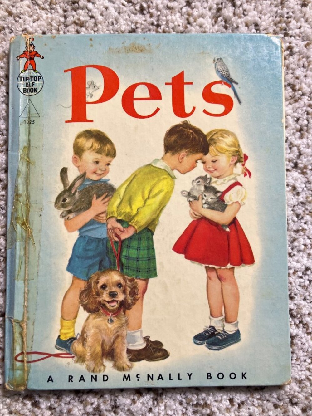 Pets Childrens Book By Anna Ratzesberger A Rand McNally Tip-Top Elf Series